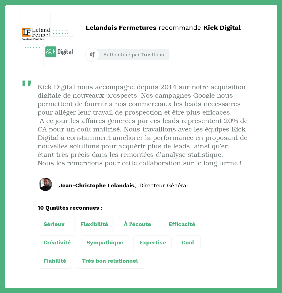 Avis Client Kick Digital - Témoignage de Lelandais
