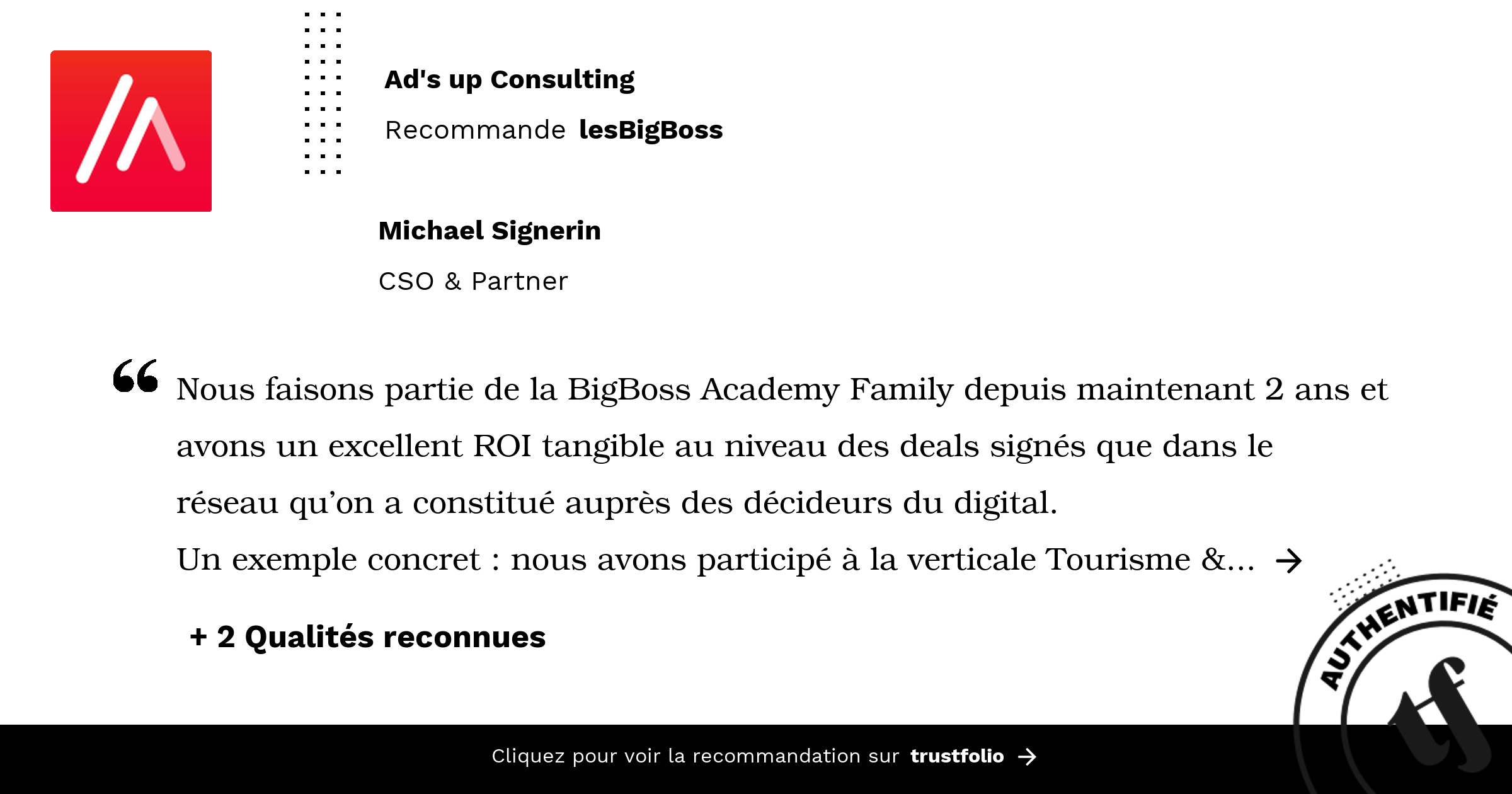 Recommandation lesBigBoss par Ad's up Consulting