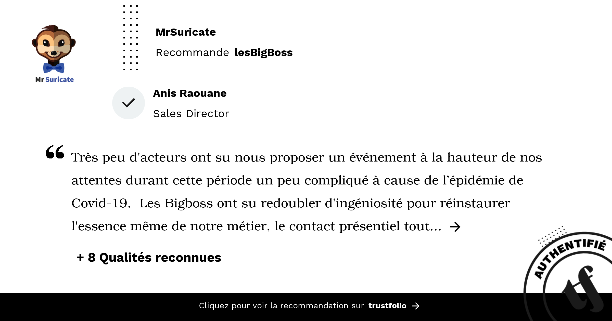 MR Suricate recommande lesBigBoss